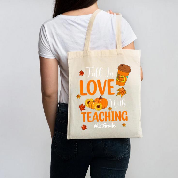 Fall In Love With Teaching 1st Grade Teacher Thanksgiving For Men Women Girls Kids Canvas Tote Bag, trending gift Fall In Love With Teaching 1st Grade Teacher Thanksgiving For Men Women Girls Kids Canvas Tote Bag, trending gift