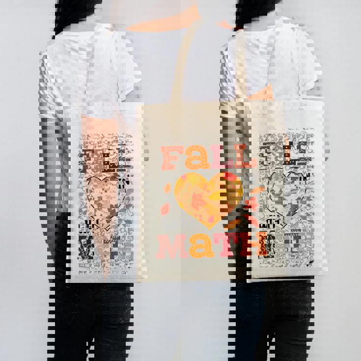 Fall Teacher Fall In Love With Math Math Thanksgiving For Men Women Canvas Tote Bag