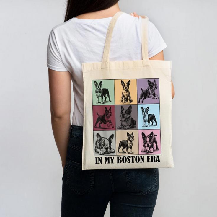 Funny Boston Terrier Quote In My Boston Terrier Era Cool Dog Men Women Canvas Tote Bag