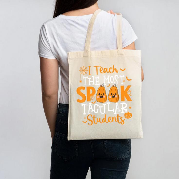 Halloween Teacher I Teach The Most Spooktacular Students Men Women Canvas Tote Bag, trending gift