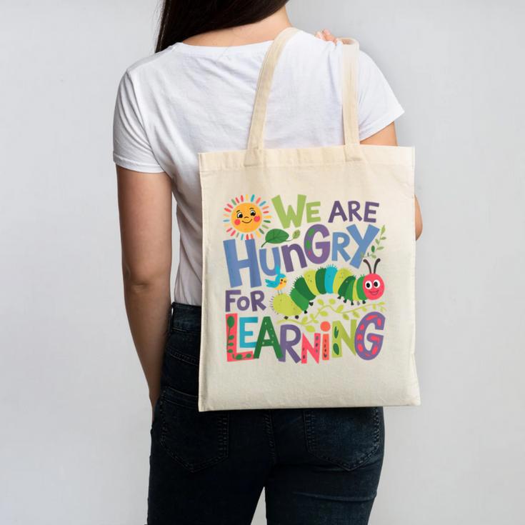 We Are Hungry For Learning Teacher Life Back To School Canvas Tote Bag, trending gift We Are Hungry For Learning Teacher Life Back To School Canvas Tote Bag, trending gift