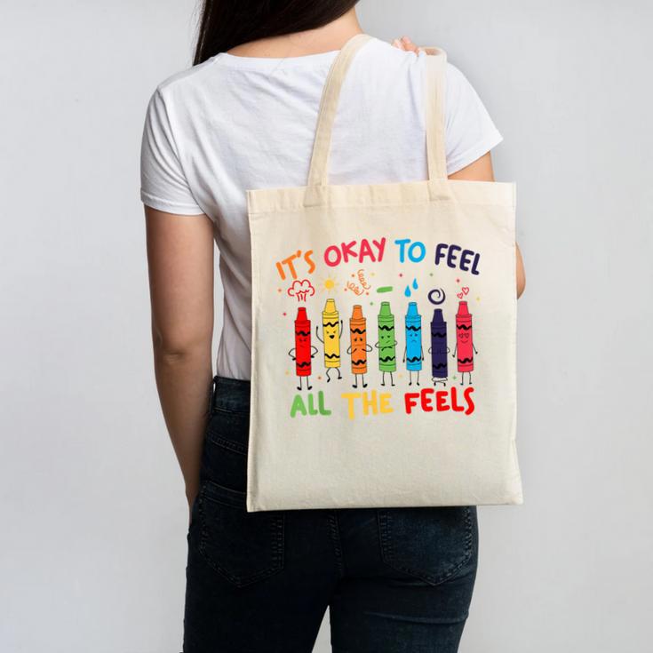 Its Okay To Feel All The Feels Mood Color Crayons Teacher Canvas Tote Bag