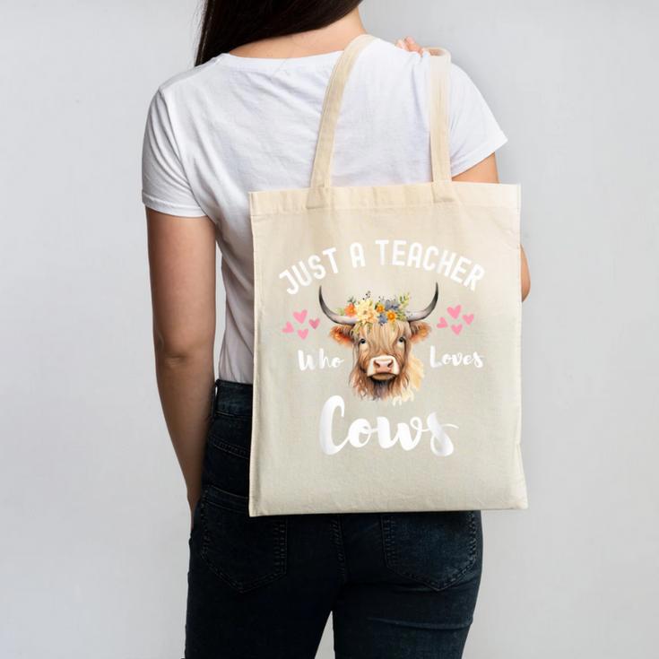 Just A Teacher Who Loves Cows Shirt Cute Highland Cow Canvas Tote Bag, trending gift