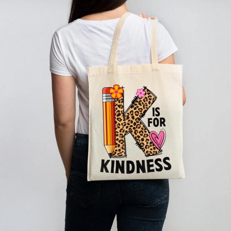 K Is For Kindness Unity Day Teacher Kids Canvas Tote Bag