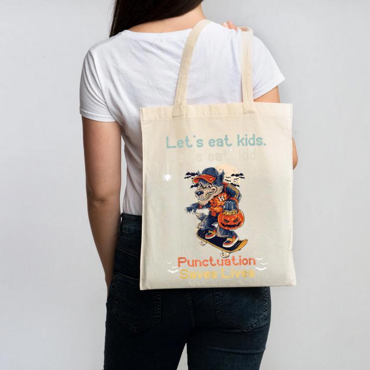 Let's Eat Kids Grammar Werewolf Halloween Teacher Canvas Tote Bag, trending gift Let's Eat Kids Grammar Werewolf Halloween Teacher Canvas Tote Bag, trending gift