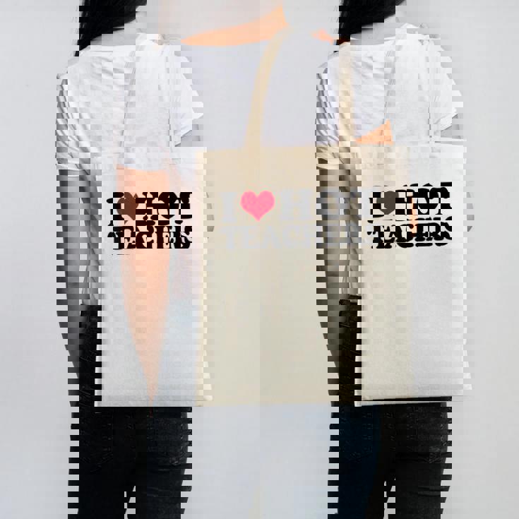 I Love Hot Teachers Men Women Canvas Tote Bag