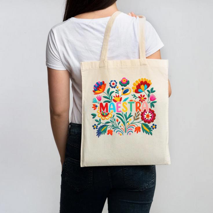 Maestra Flowers Spanish Teacher Cinco De Mayo Canvas Tote Bag, trending gift Maestra Flowers Spanish Teacher Cinco De Mayo Canvas Tote Bag, trending gift