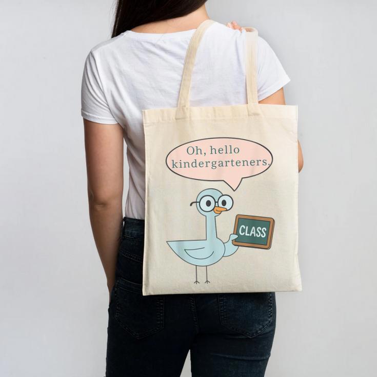 Oh Hello Kindergarteners Shirt Cute Pigeon Teacher Tee Canvas Tote Bag, trending gift