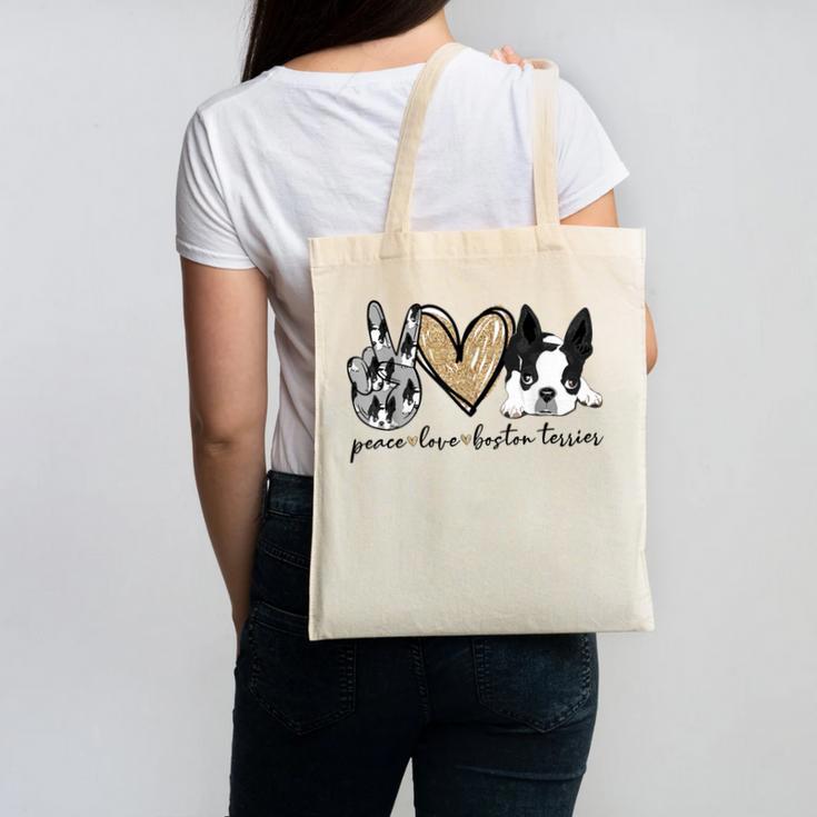 Peace Love Boston Terrier Boston Terrier Lover Dog Mom Canvas Tote Bag