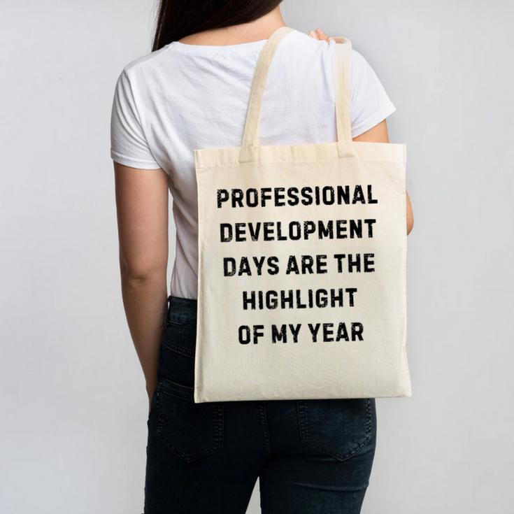Professional Development Days Teacher Lie Party Canvas Tote Bag