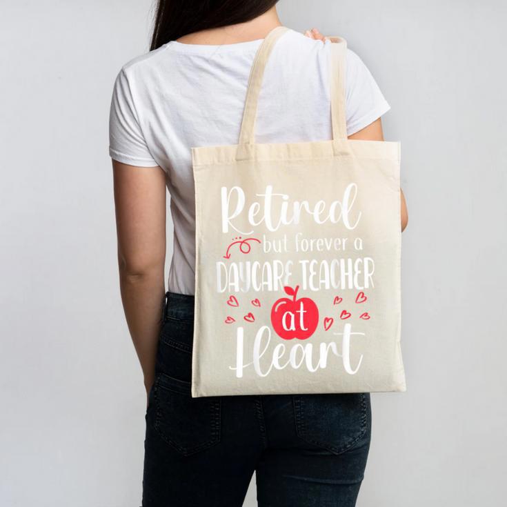 Retired Daycare Teacher Retirement For Daycare Teacher Canvas Tote Bag, trending gift Retired Daycare Teacher Retirement For Daycare Teacher Canvas Tote Bag, trending gift