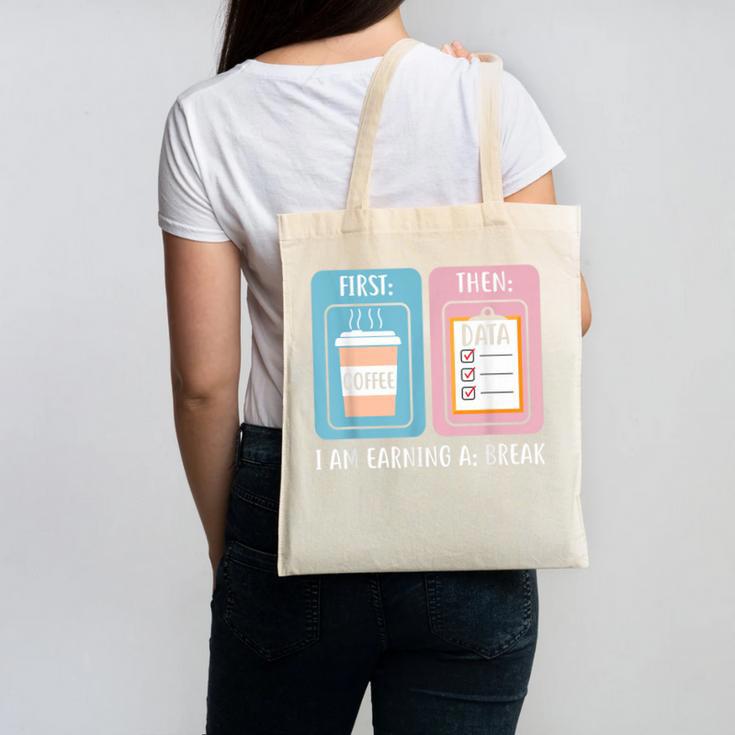 SPED Teacher Special Education First Coffee Then Data Canvas Tote Bag, trending gift SPED Teacher Special Education First Coffee Then Data Canvas Tote Bag, trending gift