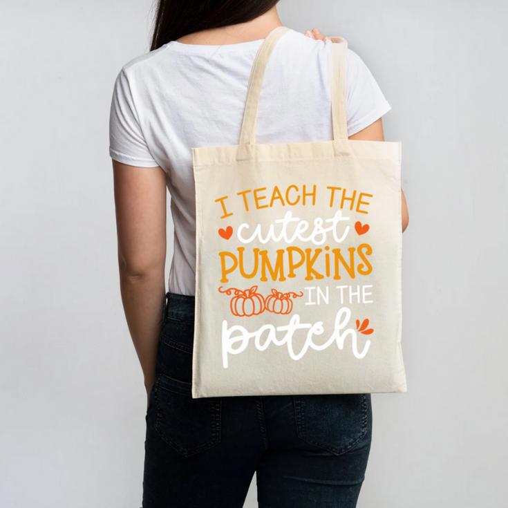 I Teach The Cutest Pumpkins In The Patch Shirt Teacher Canvas Tote Bag