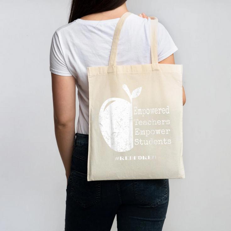 Teacher Empower Student Teacher Protest Supporter Red For Ed Canvas Tote Bag