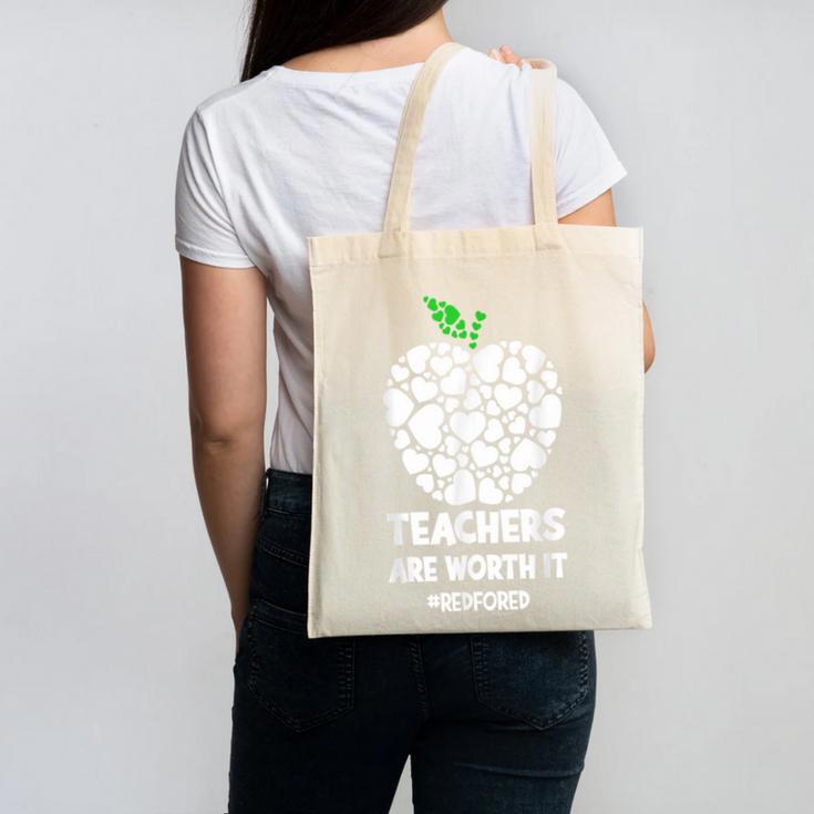 Teachers Are Worth It Red For Ed Canvas Tote Bag