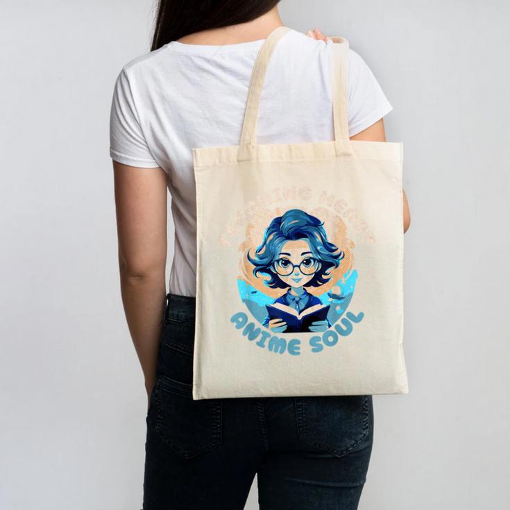 Teaching Heart Anime Soul Teacher Otaku Manga Canvas Tote Bag, trending gift