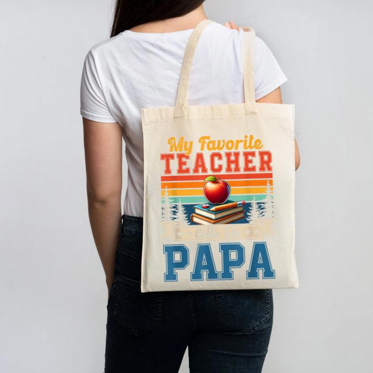 Vintage Retro My Favorite Teacher Calls Me Papa Father's Day Canvas Tote Bag, trending gift Vintage Retro My Favorite Teacher Calls Me Papa Father's Day Canvas Tote Bag, trending gift