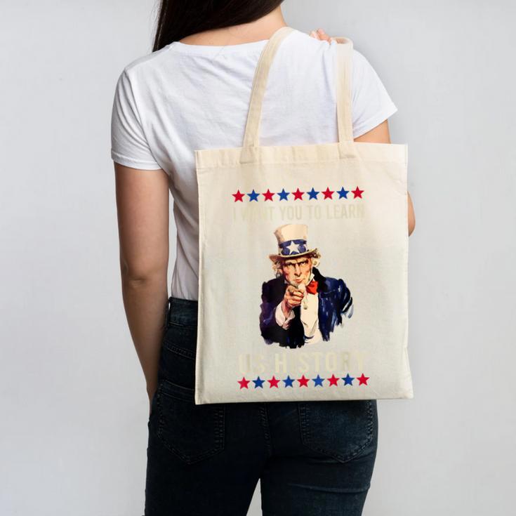 I Want You To Learn US History American Teacher School For Men Women Canvas Tote Bag, History Teacher Gifts, trending gift I Want You To Learn US History American Teacher School For Men Women Canvas Tote Bag, History Teacher Gifts, trending gift