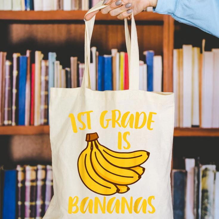 1st Grade Is Bananas Teacher Teaching Back To School Canvas Tote Bag, funny gift 1st Grade Is Bananas Teacher Teaching Back To School Canvas Tote Bag, funny gift