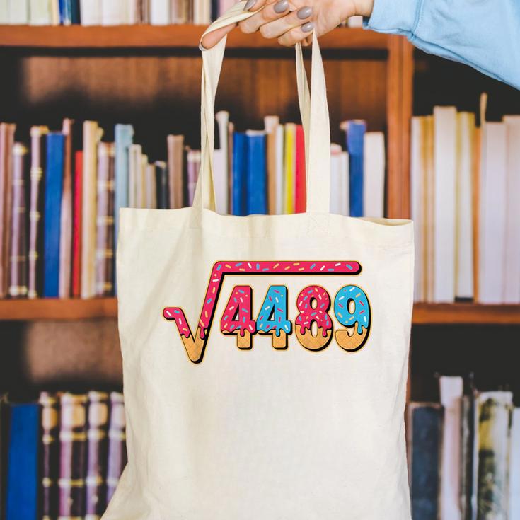 67 Ice Cream Drip Meme Math Teacher School Square Root 4489 Canvas Tote Bag, funny gift 67 Ice Cream Drip Meme Math Teacher School Square Root 4489 Canvas Tote Bag, funny gift