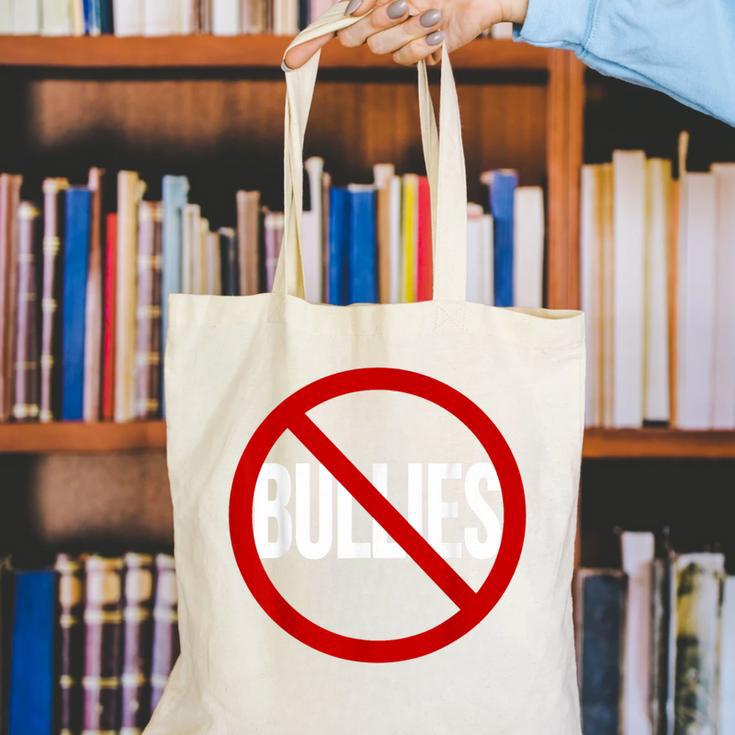 Anti Bullying No Bullies School Teacher Student Kindness Canvas Tote Bag, funny gift Anti Bullying No Bullies School Teacher Student Kindness Canvas Tote Bag, funny gift