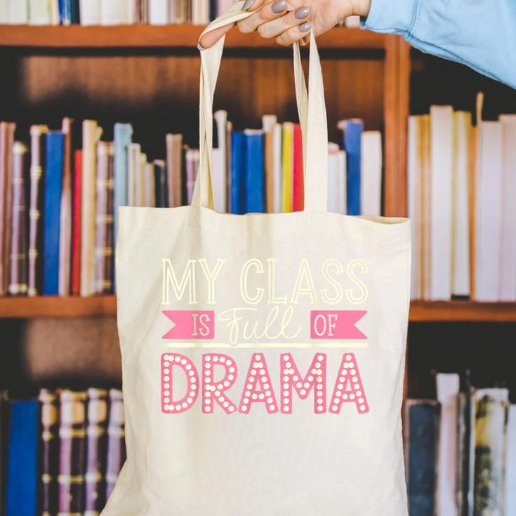 Theatre School Drama Class Musical Theater Drama Teacher Canvas Tote Bag, funny gift