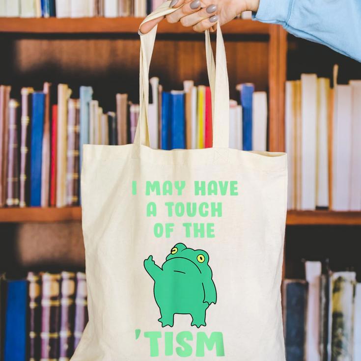 Autism Awareness Neurodiversity Teacher Frog I May Have A Touch Of The Tism Neurodivergent Small Canvas Tote Bag, funny gift