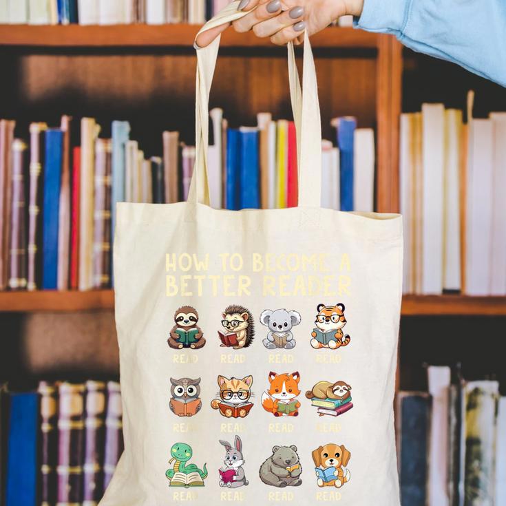 How To Become A Better Reader Animals Reading Teacher Canvas Tote Bag, funny gift