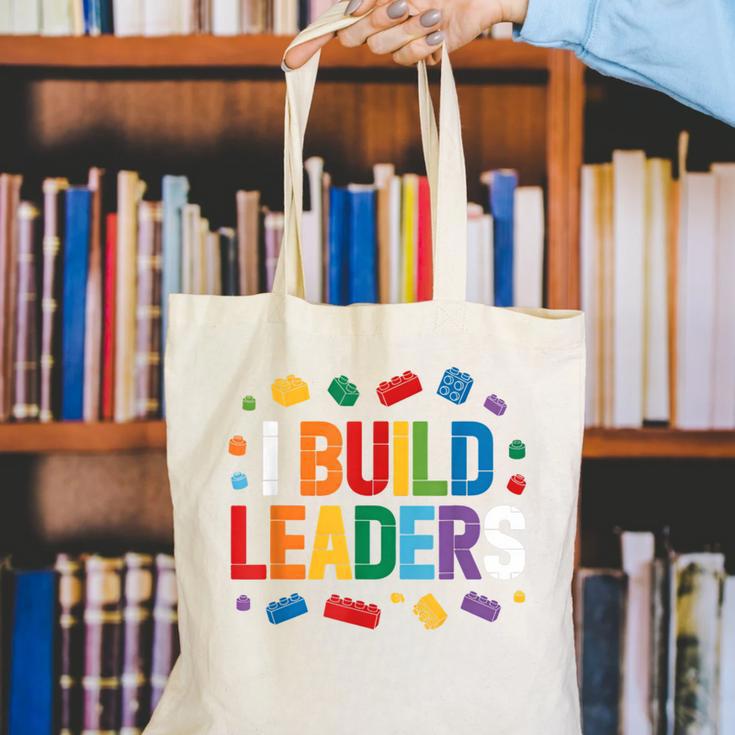 I Build Leaders Bricks Building Blocks Teacher Brick Builder Canvas Tote Bag, funny gift