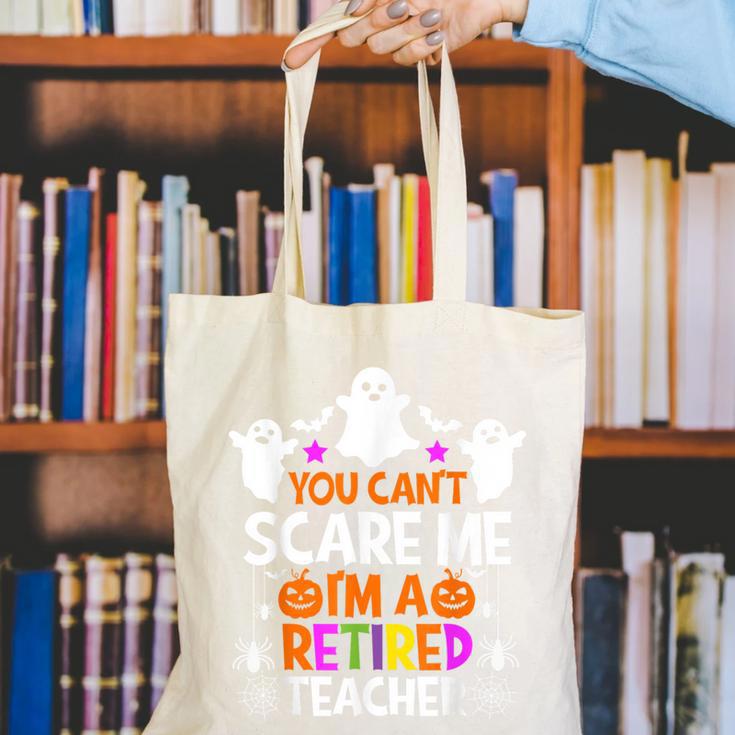 You Can't Scare Me I'm A Retired Teacher Shirt Halloween Canvas Tote Bag, funny gift
