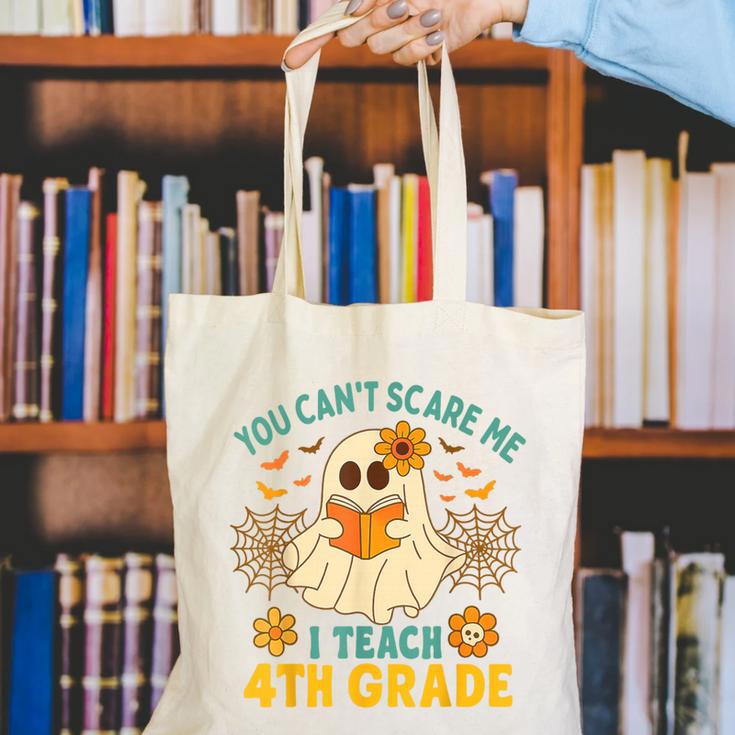 You Can't Scare Me I Teach 4th Grade Halloween Teacher Ghost Canvas Tote Bag, 4th Grade Teacher Tote Bags, funny gift