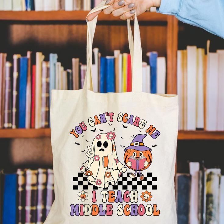 You Can't Scare Me I Teach Middle School Halloween Teacher Canvas Tote Bag, funny gift
