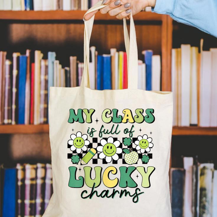 My Class Is Full Of Lucky Charms St Patricks Day Teacher Canvas Tote Bag, funny gift My Class Is Full Of Lucky Charms St Patricks Day Teacher Canvas Tote Bag, funny gift
