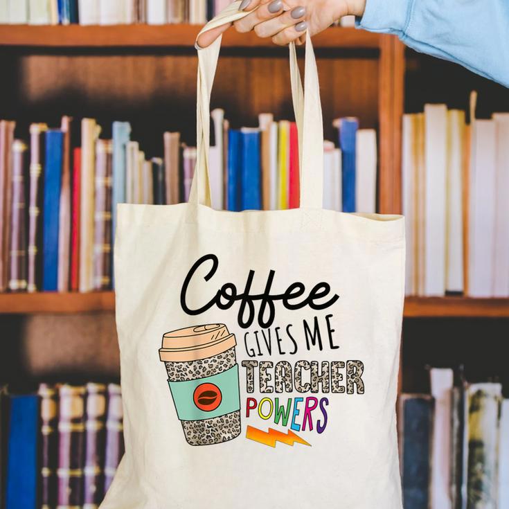 Coffee Gives Me Teacher Power Teacher Elementary Women Canvas Tote Bag, funny gift Coffee Gives Me Teacher Power Teacher Elementary Women Canvas Tote Bag, funny gift