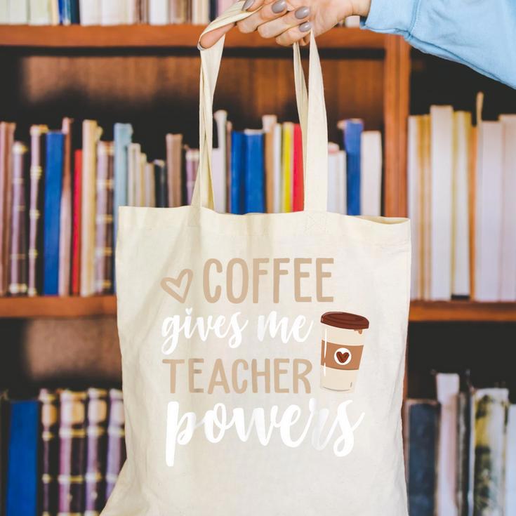 Coffee Gives Me Teacher Powers Teacher Canvas Tote Bag, funny gift