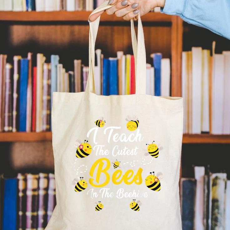 Cute I Teach The Cutest Bees In The Beehive Teacher's Day For Men Women Kids Canvas Tote Bag, funny gift