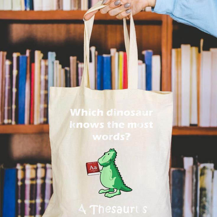 Dinosaur Thesaurus Grammar Joke Teacher Canvas Tote Bag, funny gift Dinosaur Thesaurus Grammar Joke Teacher Canvas Tote Bag, funny gift