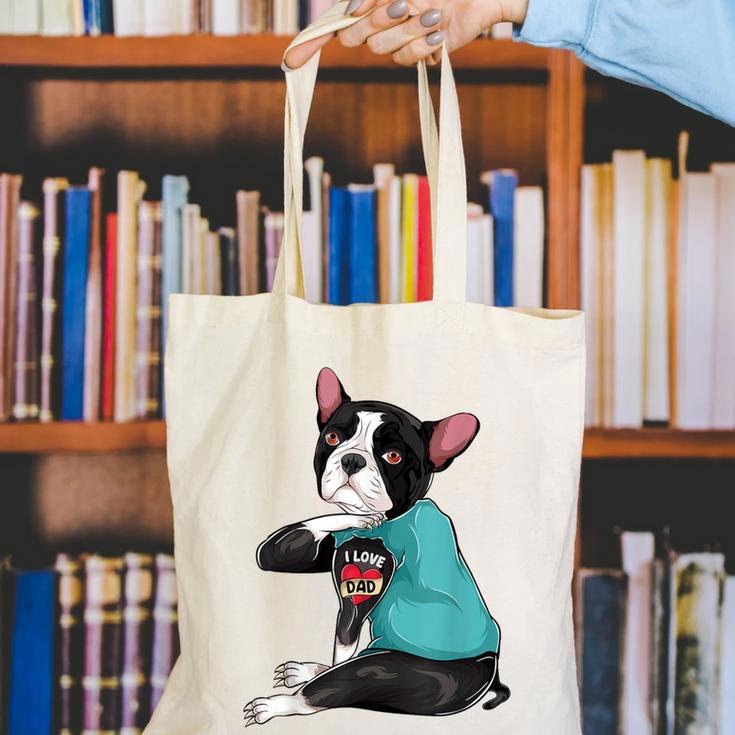 Father's Day Gift Dog Dad Boston Terrier i Love Dad Tattoo Canvas Tote Bag, Boston Terrier Dad Tote Bags, funny gift