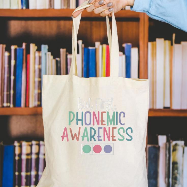But First Phonemic Awareness Reading Teacher Interventionist Canvas Tote Bag, funny gift But First Phonemic Awareness Reading Teacher Interventionist Canvas Tote Bag, funny gift