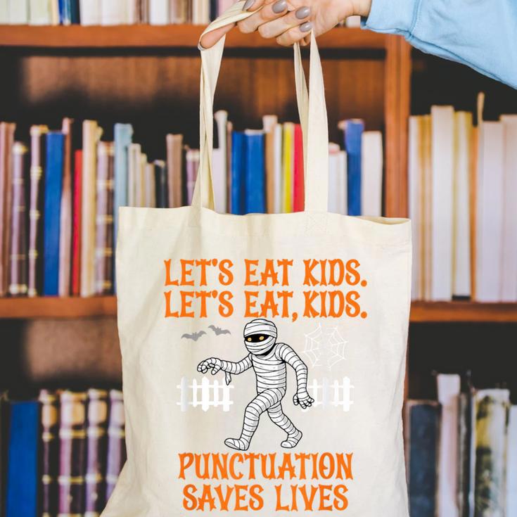 Halloween Lets Eat Kids Punctuation Teacher Canvas Tote Bag, funny gift Halloween Lets Eat Kids Punctuation Teacher Canvas Tote Bag, funny gift