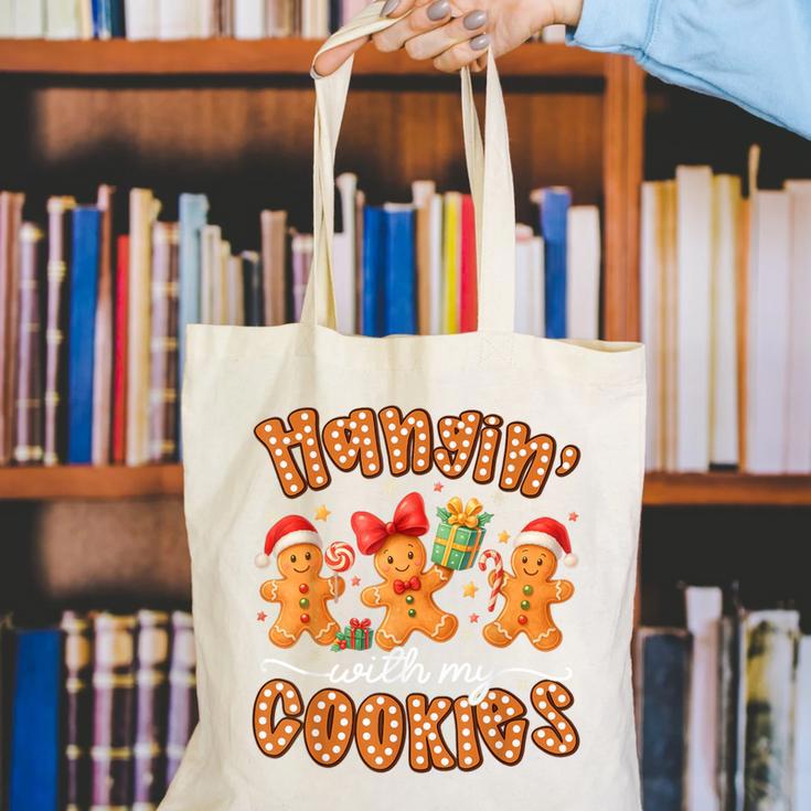 Hangin With My Cookies Gingerbread Men Women Xmas Teacher Canvas Tote Bag, funny gift Hangin With My Cookies Gingerbread Men Women Xmas Teacher Canvas Tote Bag, funny gift