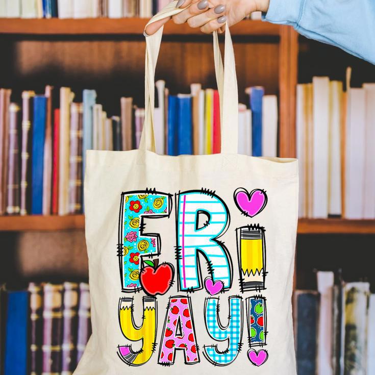 Happy Fri-Yay Friday Lovers Fun Teacher Life FriYay Weekend Canvas Tote Bag, funny gift