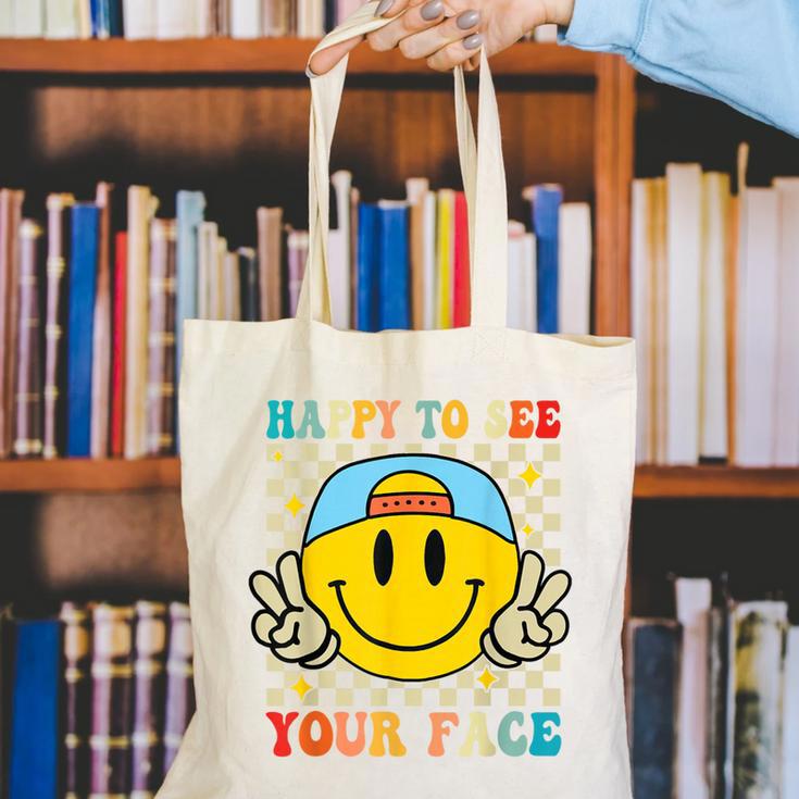 Happy To See Your Face Hippie Smile Back To School Teachers Canvas Tote Bag, funny gift Happy To See Your Face Hippie Smile Back To School Teachers Canvas Tote Bag, funny gift