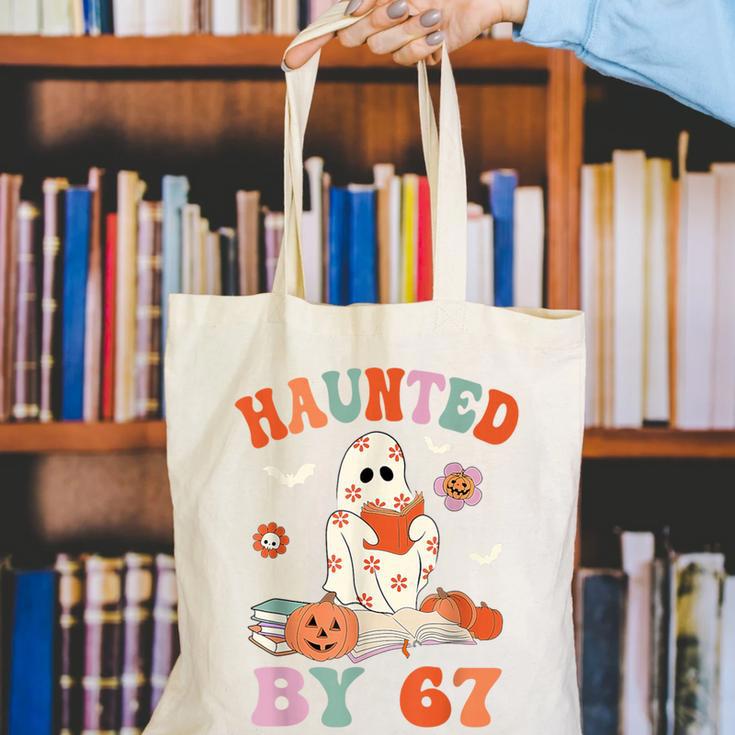 Haunted By 67 Boo Ghost Teacher 6 7 Halloween Costume Canvas Tote Bag, funny gift