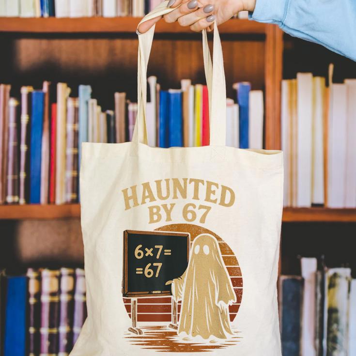 Haunted By 67 Ghost Math Joke Student Halloween Nerd Teacher Canvas Tote Bag, funny gift Haunted By 67 Ghost Math Joke Student Halloween Nerd Teacher Canvas Tote Bag, funny gift
