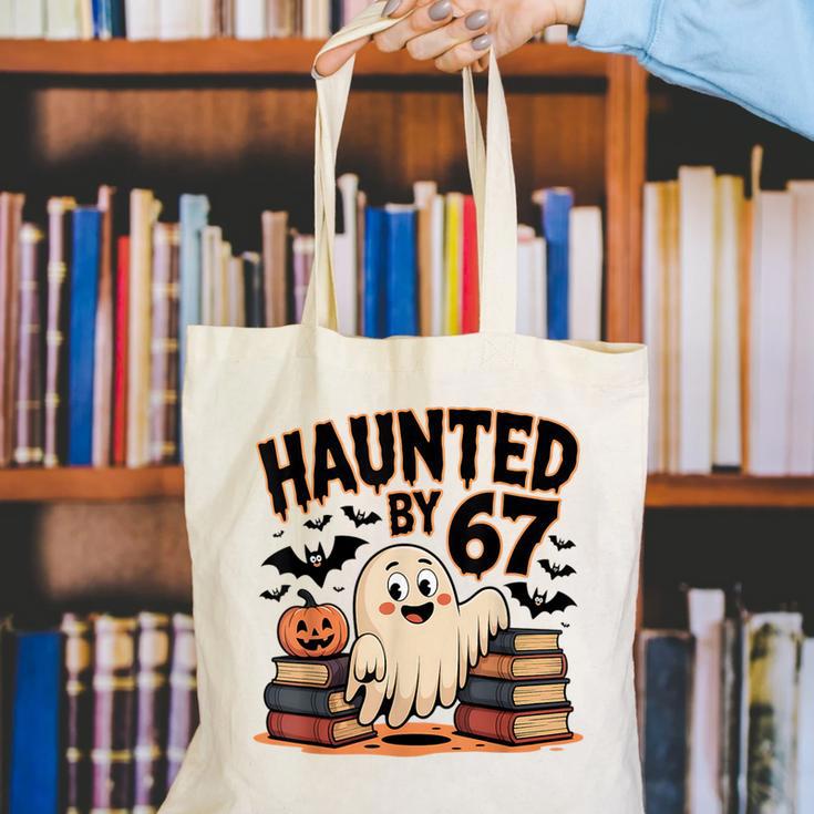 Haunted By 67 Teacher Ghost Pumpkin Halloween Costum Canvas Tote Bag, funny gift Haunted By 67 Teacher Ghost Pumpkin Halloween Costum Canvas Tote Bag, funny gift