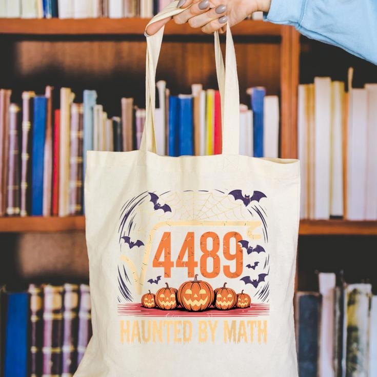 Haunted By Math 67 Meme Math Teacher Square Root 4489 Canvas Tote Bag, funny gift