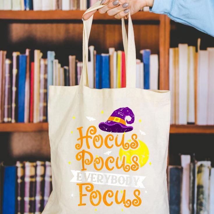 Hocus Pocus Everybody Focus Halloween Teacher Men Women Kids Canvas Tote Bag, funny gift Hocus Pocus Everybody Focus Halloween Teacher Men Women Kids Canvas Tote Bag, funny gift