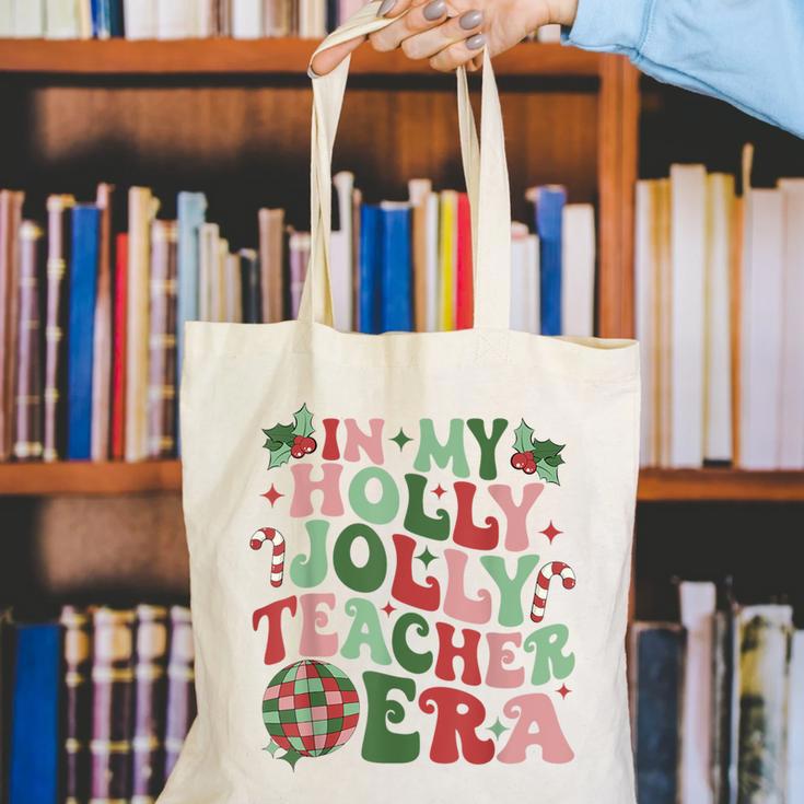 In My Holly Xmas Jolly Teacher Era Teacher Vibes Christmas For Men Women Kids Canvas Tote Bag, funny gift