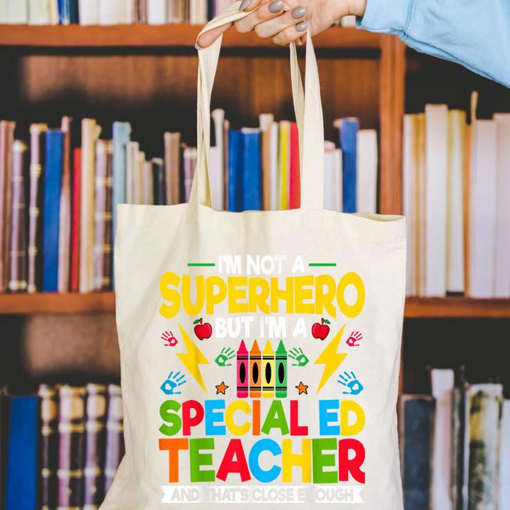 I'm Not a Superhero But I'm a SPED Special Education Teacher Canvas Tote Bag, funny gift I'm Not a Superhero But I'm a SPED Special Education Teacher Canvas Tote Bag, funny gift